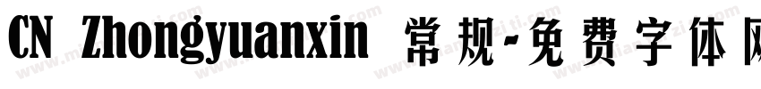 CN Zhongyuanxin 常规字体转换